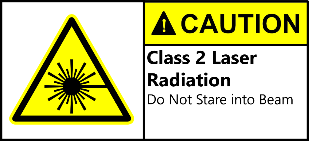 yellow and white sign saying Caution Class 2 Laser Radiation